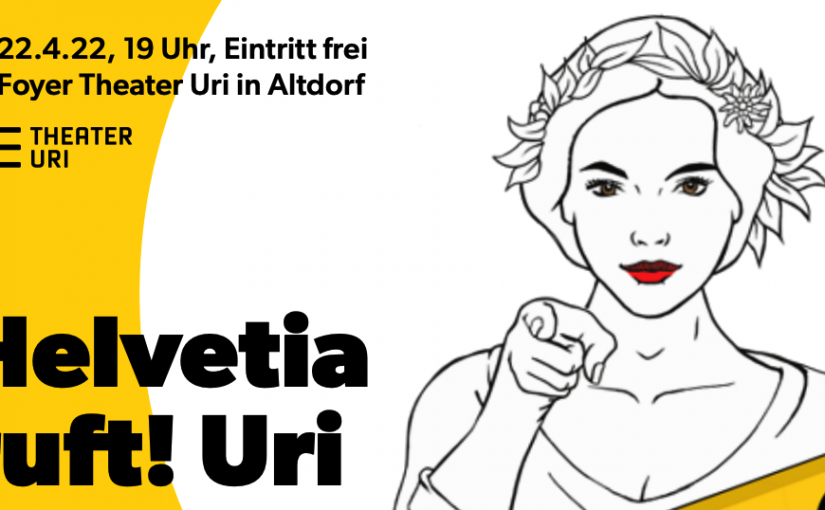 Helvetia ruft „Politcast Uri“